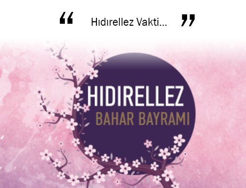 Hıdırellez Vakti…