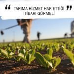 TARIMA HİZMET HAK ETTİĞİ İTİBARI GÖRMELİ