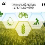 TARIMSAL ÖĞRETİMİN 174. YIL DÖNÜMÜ