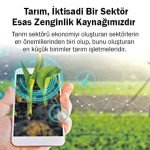 Tarım, İktisadi Bir Sektör ve Zenginlik Kaynağımızdır           